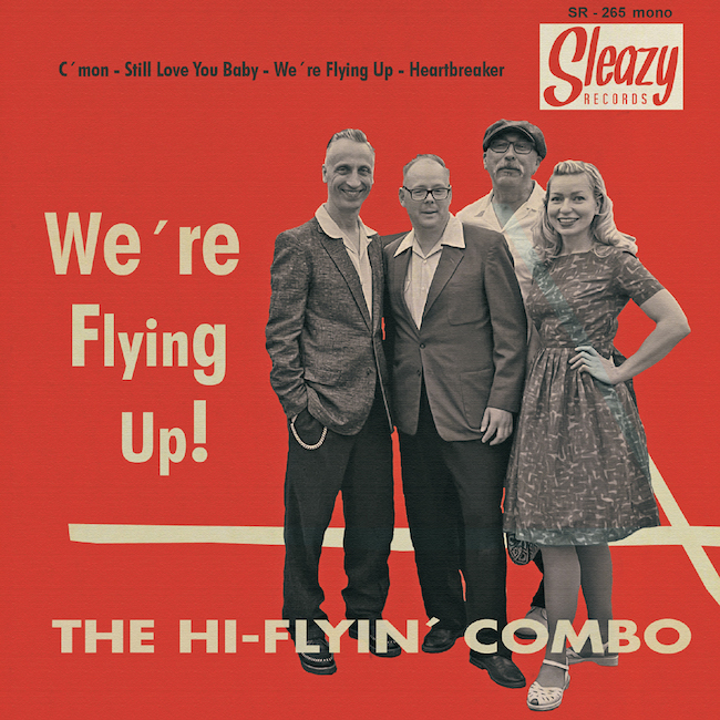 Hi-Flyin' Combo - We're Flying Up ( Ltd Ep )